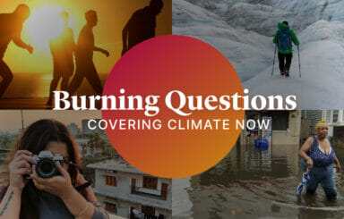 Burning Questions: Covering Climate Now - Coming October 25, 2022 on PBS WORLD Channel