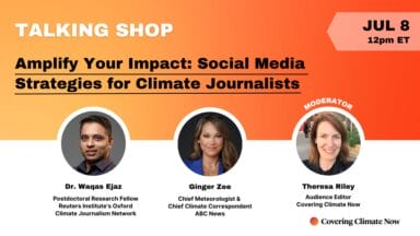 Talking Shop: Amplify Your Impact: Social Media Strategies for Climate Journalists